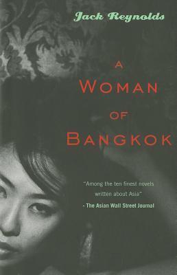 Book cover of A Woman of Bangkok by Jack Reynolds
