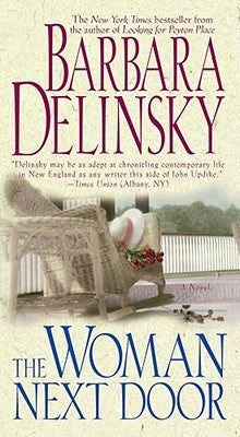 Book cover of The Woman Next Door by Barbara Delinsky