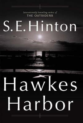 Book cover of Hawkes Harbor by S.E. Hinton