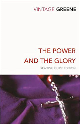 Book cover of The Power And The Glory by Graham Greene