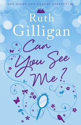 Book cover of Can You See Me? by Ruth Gilligan
