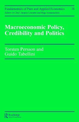 Book cover of Macroeconomic Policy, Credibility And Politics by Torsten Persson