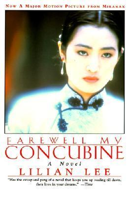 Book cover of Farewell My Concubine by Lilian Lee