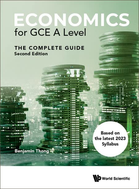 Book cover of Economics For GCE A Level: The Complete Guide by Benjamin Gui Hong Thong