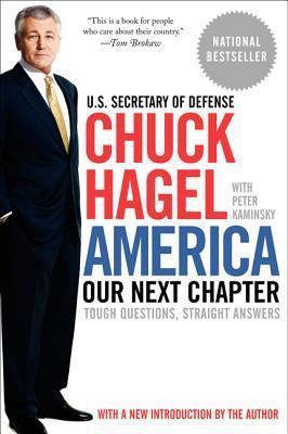 Book cover of Amer Our Next Chapter by Chuck Hagel, Peter Kaminsky