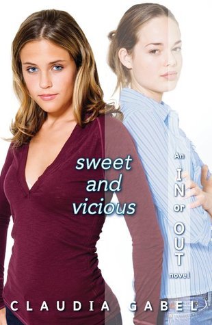Book cover of Sweet And Vicious by Claudia Gabel
