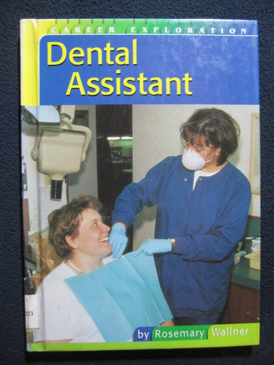 Book cover of Dental Assistant by Rosemary Wallner