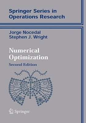 Book cover of Numerical Optimization by Jorge Nocedal, Stephen Wright