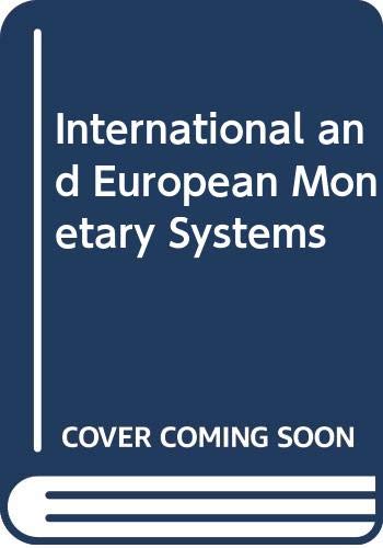Book cover of International And European Monetary Systems by Claassen