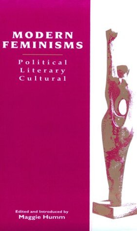 Book cover of Modern Feminisms by Maggie Humm (Ed.)