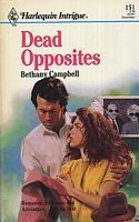 Book cover of Dead Opposites by Bethany Campbell