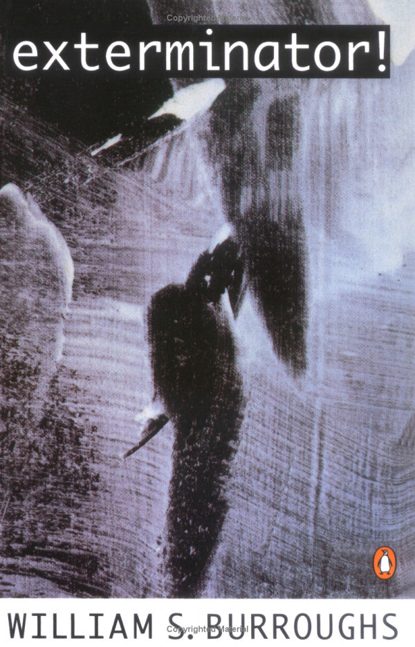 Book cover of Exterminator! by William S. Burroughs