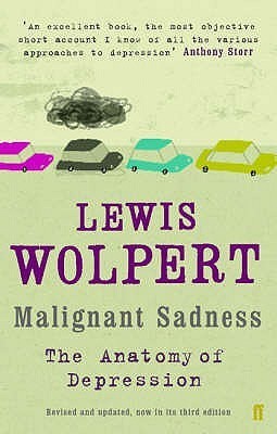 Book cover of Malignant Sadness by Lewis Wolpert