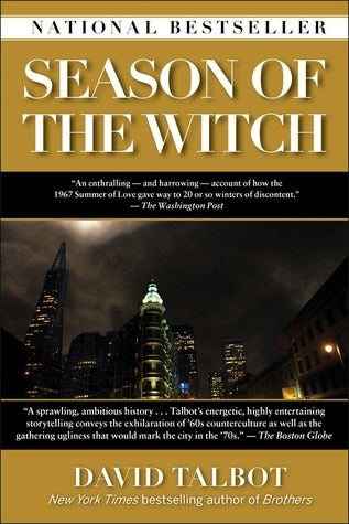 Book cover of Season Of The Witch: Enchantment, Terror, And Deliverance In The City Of Love by David Talbot