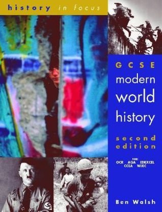 Book cover of Gcse Modern World History by Ben Walsh