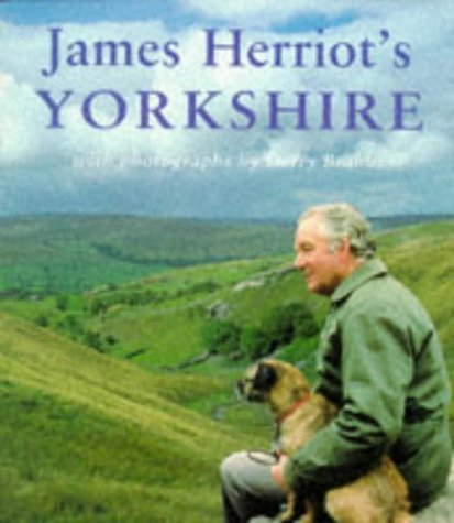Book cover of James Herriots Yorkshire by James Herriot