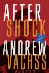 Book cover of Aftershock by Andrew Vachss