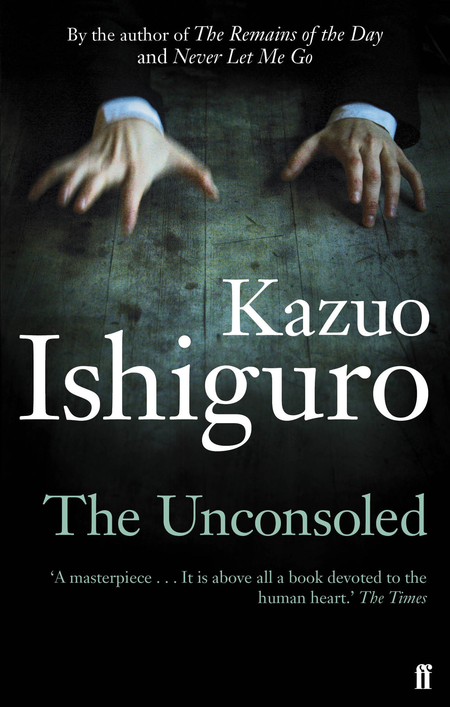 Book cover of The Unconsoled by Kazuo Ishiguro