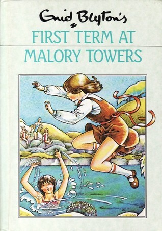 Book cover of First Term At Malory Towers by Enid Blyton