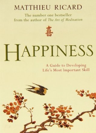 Book cover of Happiness by Matthieu Ricard