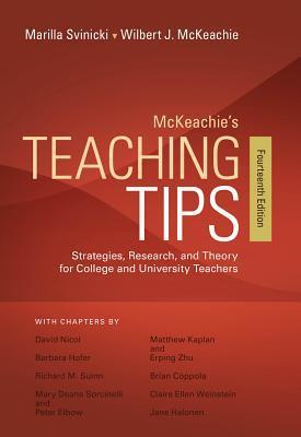 Book cover of McKeachie's Teaching Tips by Wilbert J. McKeachie, Marilla Svinicki