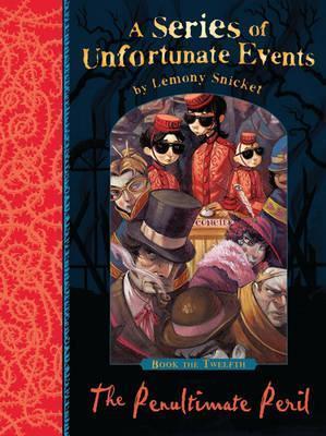 Book cover of The Penultimate Peril by Lemony Snicket