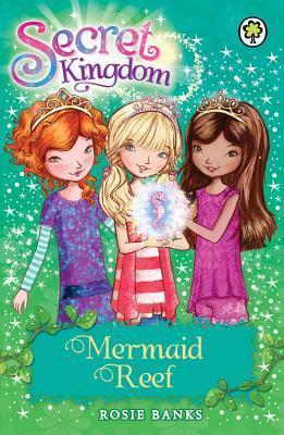 Book cover of Mermaid Reef by Rosie Banks