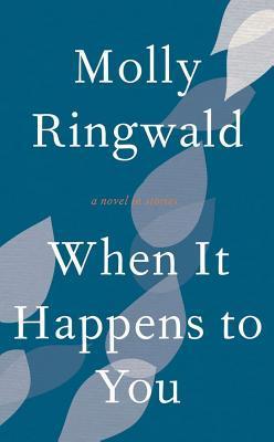 Book cover of When It Happens To You by Molly Ringwald