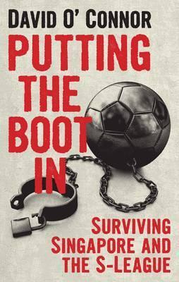 Book cover of Putting The Boot In by David O'Connor