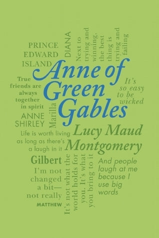 Book cover of Anne Of Green Gables by L.M. Montgomery