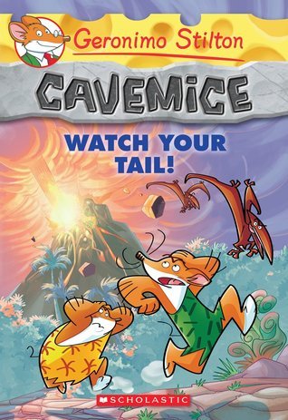 Book cover of Watch Your Tail! by Geronimo Stilton