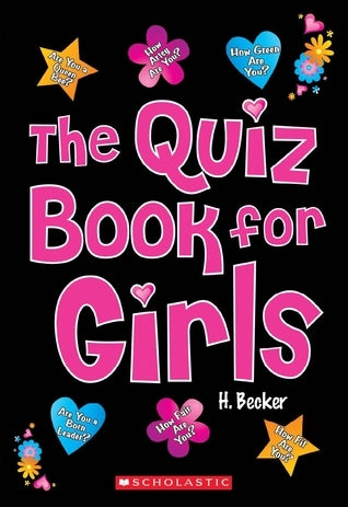 Book cover of The Quiz Book For Girls by Helaine Becker