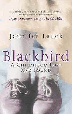 Book cover of Blackbird by Jennifer Lauck