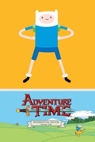 Book cover of Adventure Time, Vol. 1 by Ryan North, Shelli Paroline (Illus.), Braden Lamb (Illus.)