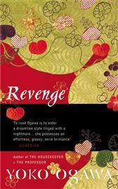 Book cover of Revenge by Yōko Ogawa