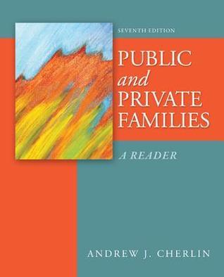 Book cover of Public And Private Families: A Reader by Andrew J. Cherlin
