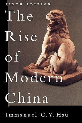 Book cover of The Rise of Modern China by Immanuel C.Y. Hsu