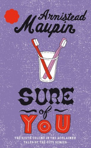 Book cover of Sure Of You by Armistead Maupin
