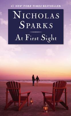 Book cover of At First Sight by Nicholas Sparks