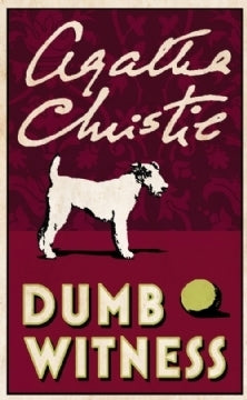Book cover of Dumb Witness by Agatha Christie