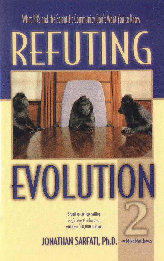 Book cover of Refuting Evolution 2 by Jonathan Sarfati, Mike Matthews