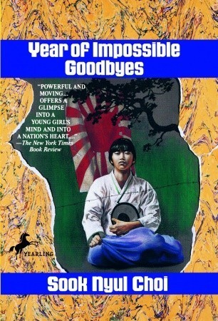 Book cover of Year Of Impossible Goodbyes by Sook Nyul Choi