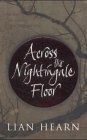 Book cover of Across The Nightingale Floor by Lian Hearn
