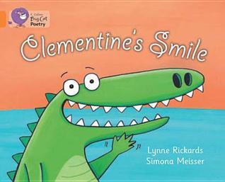 Book cover of Clementine's Smile by Lynne Rickards, Simona Meisser (Illus.)