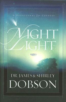 Book cover of Night Light: A Devotional For Couples by James C. Dobson, Shirley Dobson