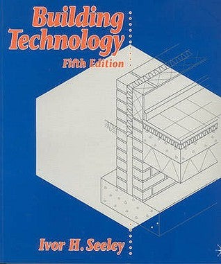 Book cover of Building Technology by Ivor H. Seeley
