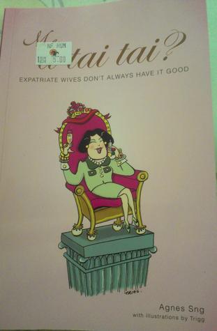 Book cover of Me, A Tai Tai? by Agnes Sng