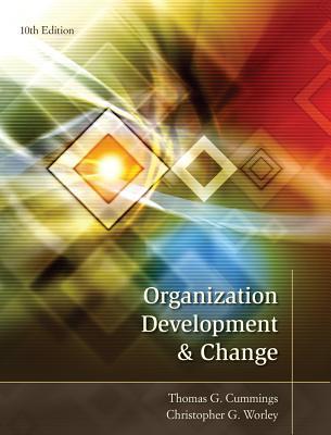 Book cover of Organization Development and Change by Thomas G. Cummings, Christopher G. Worley