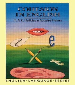 Book cover of Cohesion In English by M.A.K. Halliday, Ruqaiya Hasan