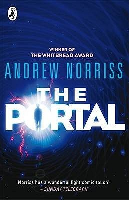 Book cover of The Portal by Andrew Norriss